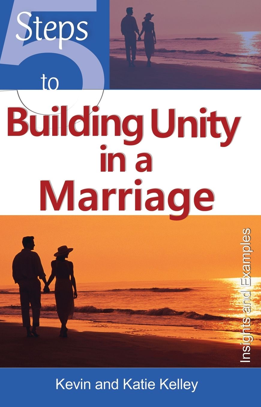 5 Steps to Building Unity in a Marriage: Insights and Examples