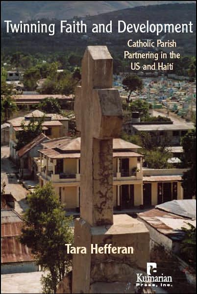 Twinning Faith and Development: Catholic Parish Partnering in the US and Haiti