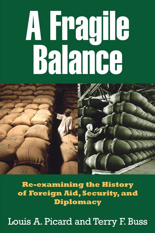 A Fragile Balance: Re-examining the History of Foreign Aid, Security and Diplomacy