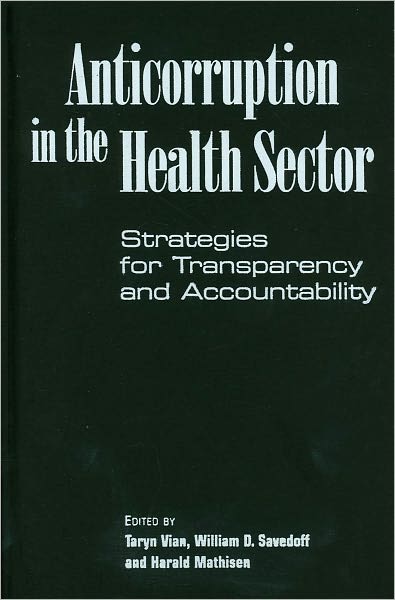 Anticorruption in the Health Sector: Strategies for Transparency and Accountability