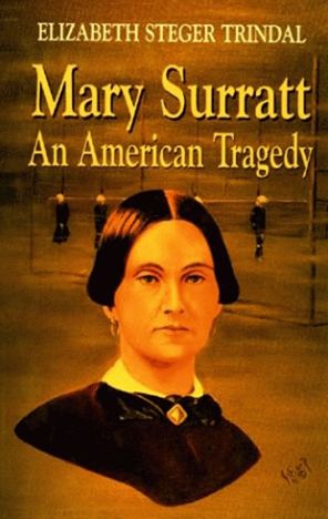 Mary Surratt: An American Tragedy