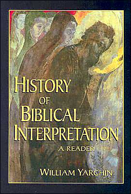 History of Biblical Interpretation: A Reader