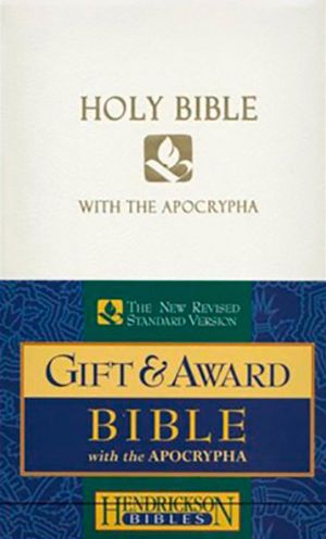 NRSV Gift and Award Bible with the Apocrypha: New Revised Standard Version, White Imitation Leather