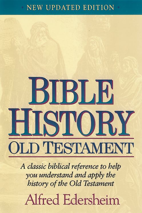 Bible History of the Old Testament