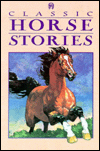 Classic Horse Stories