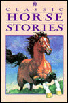 Classic Horse Stories