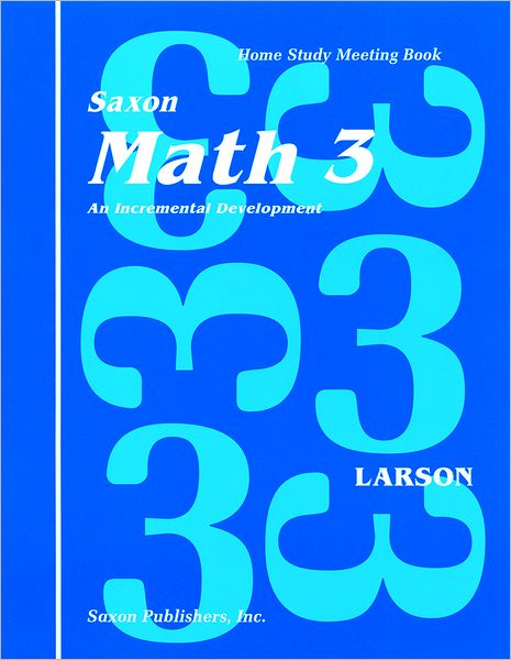Saxon Math 3 1st Edition, Meeting Book