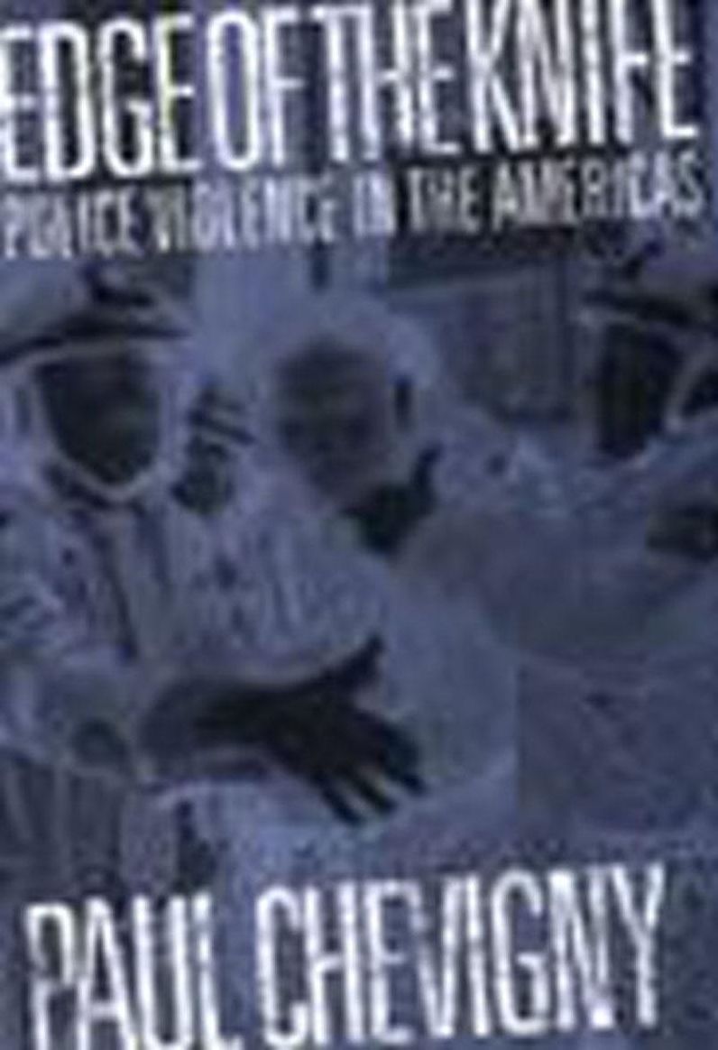 Edge of the Knife, Police Violence in the Americas