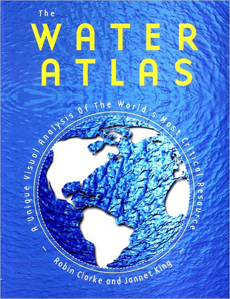 Water Atlas: A Unique Visual Analysis of the World's Most Critical Resource