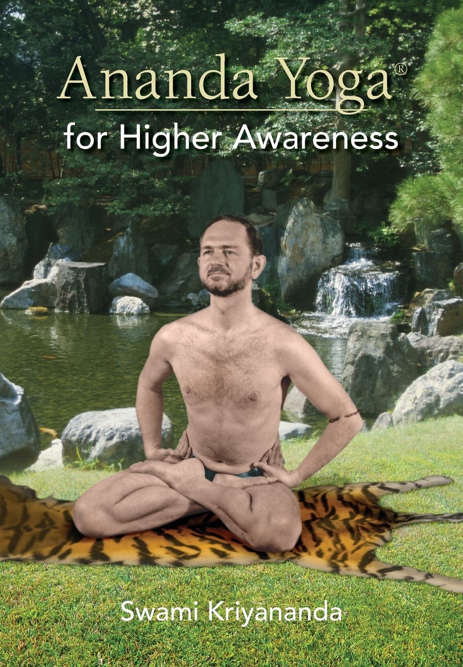 Ananda Yoga for Higher Awareness