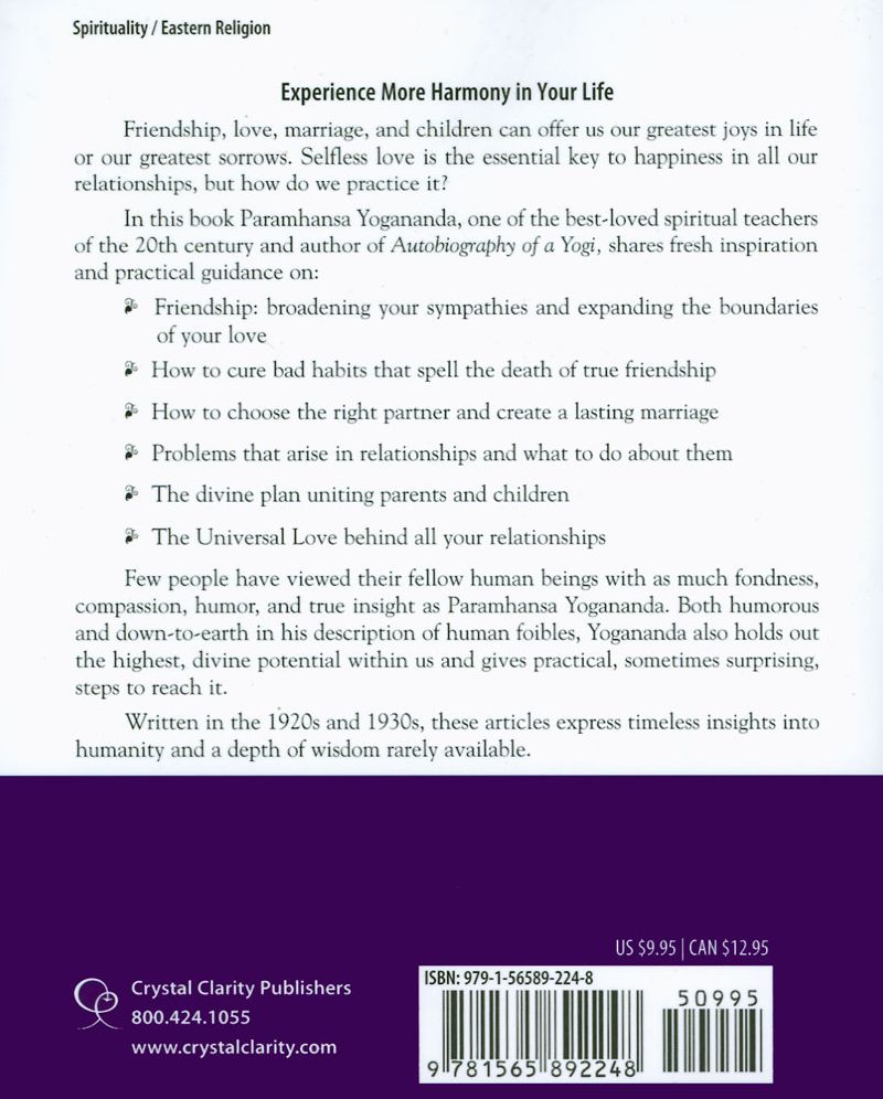 Spiritual Relationships: The Wisdom of Yogananda: Volume 3
