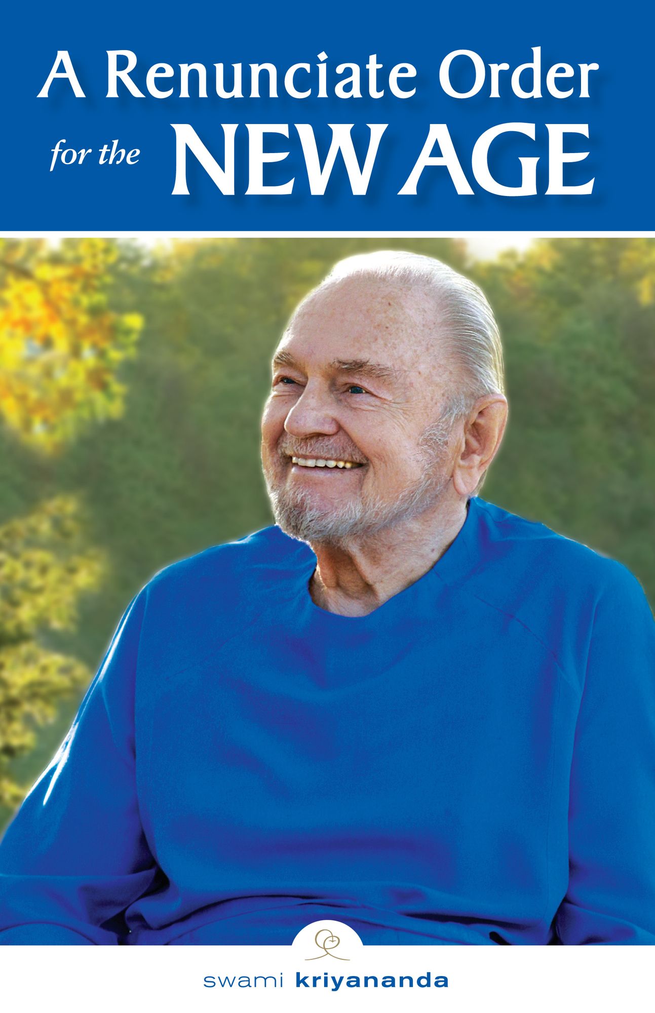 A Renunciate Order for the New Age