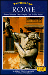 TripBuilder Rome: Travel Guides That Simply Get to the Point!