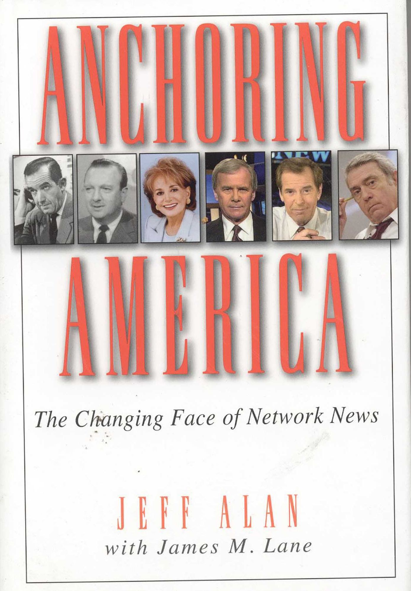 Anchoring America: The Changing Face of Network News