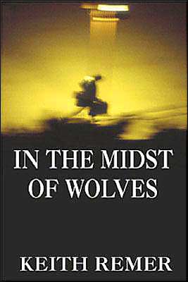 In the Midst of Wolves