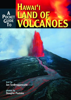 Pocket Guide to Hawaii Land of Volcanoes