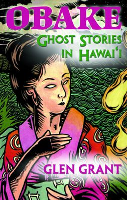 Obake: Ghost Stories in Hawaii