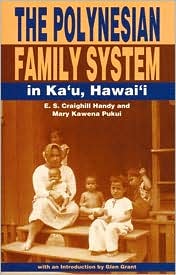 Polynesian Family System in Kau Hawaii