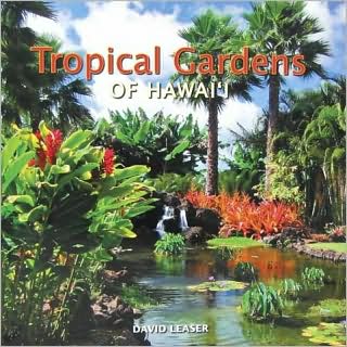 Tropical Gardens of Hawaii