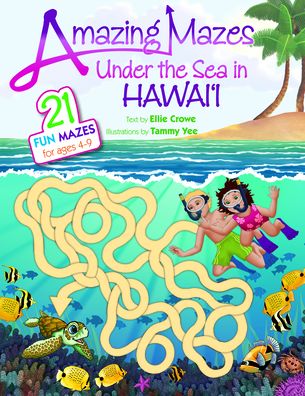 Amazing Mazes Under the Sea in Hawaii