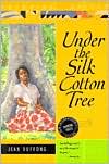 Under the Silk Cotton Tree