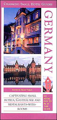 Germany (Charming Small Hotel Guides Series)