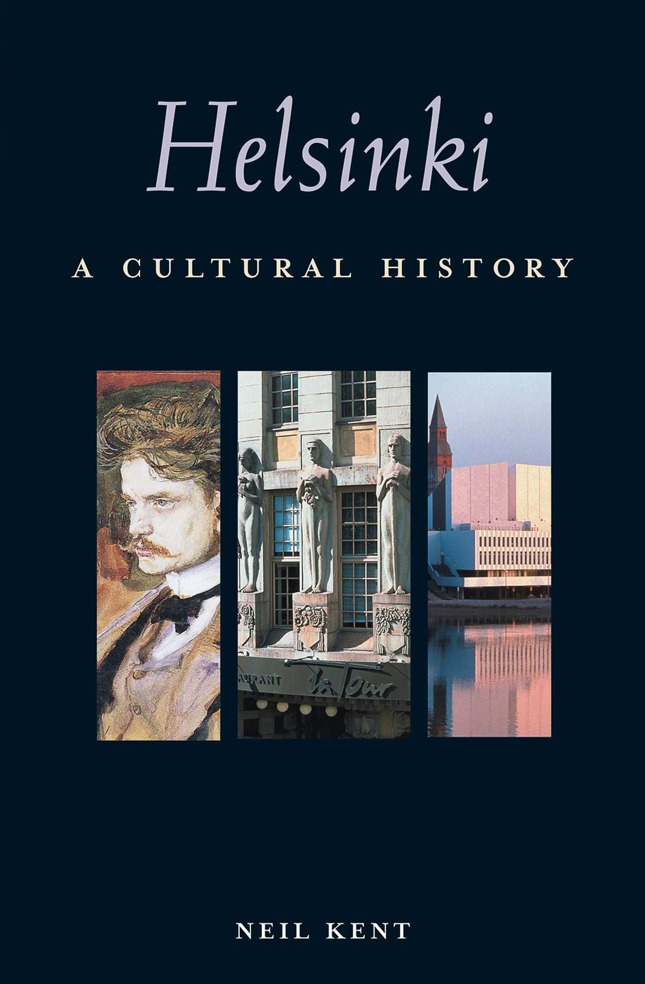 Helsinki: A Cultural and Literary History (Cities of the Imagination Series)