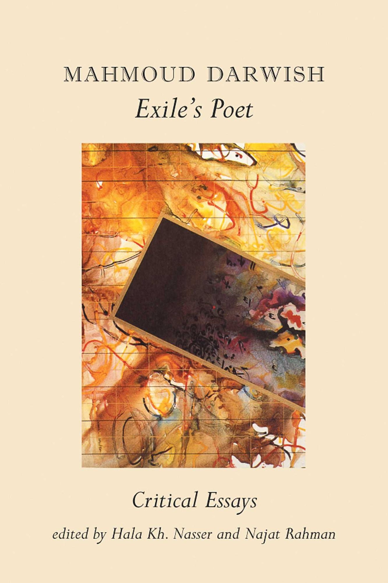 Mahmoud Darwish: Exile's Poet