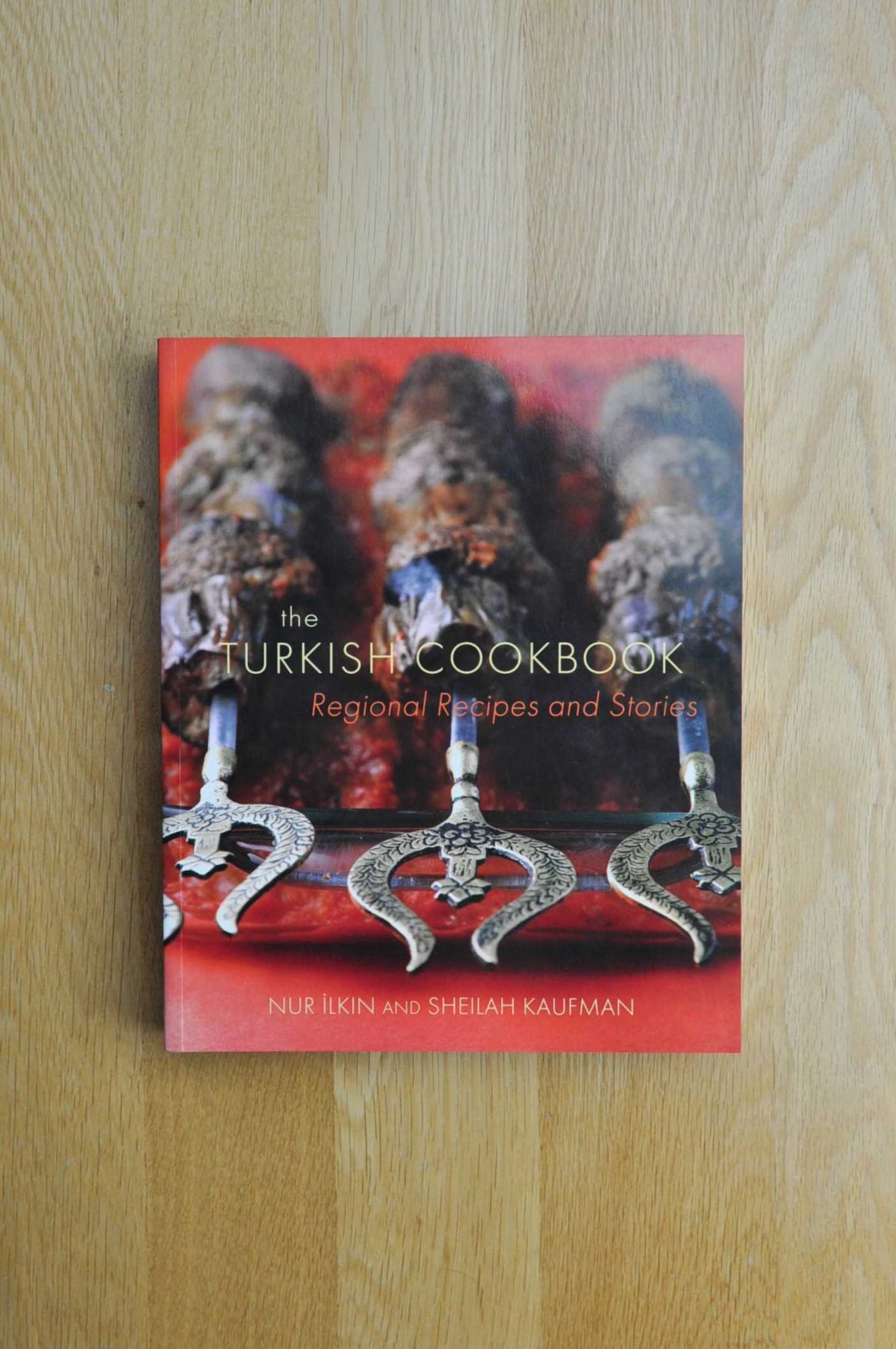 Turkish Cookbook: Regional Recipes and Stories
