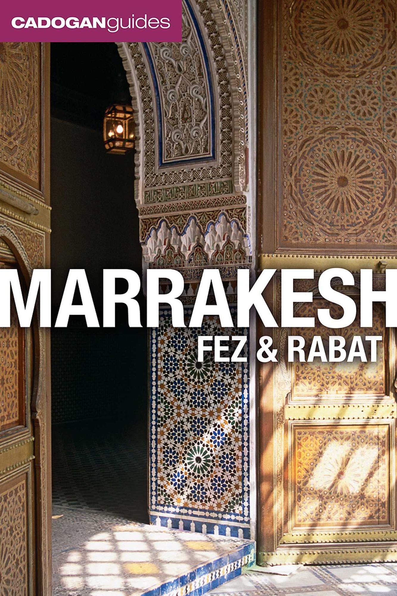 Marrakesh, Fez and Rabat