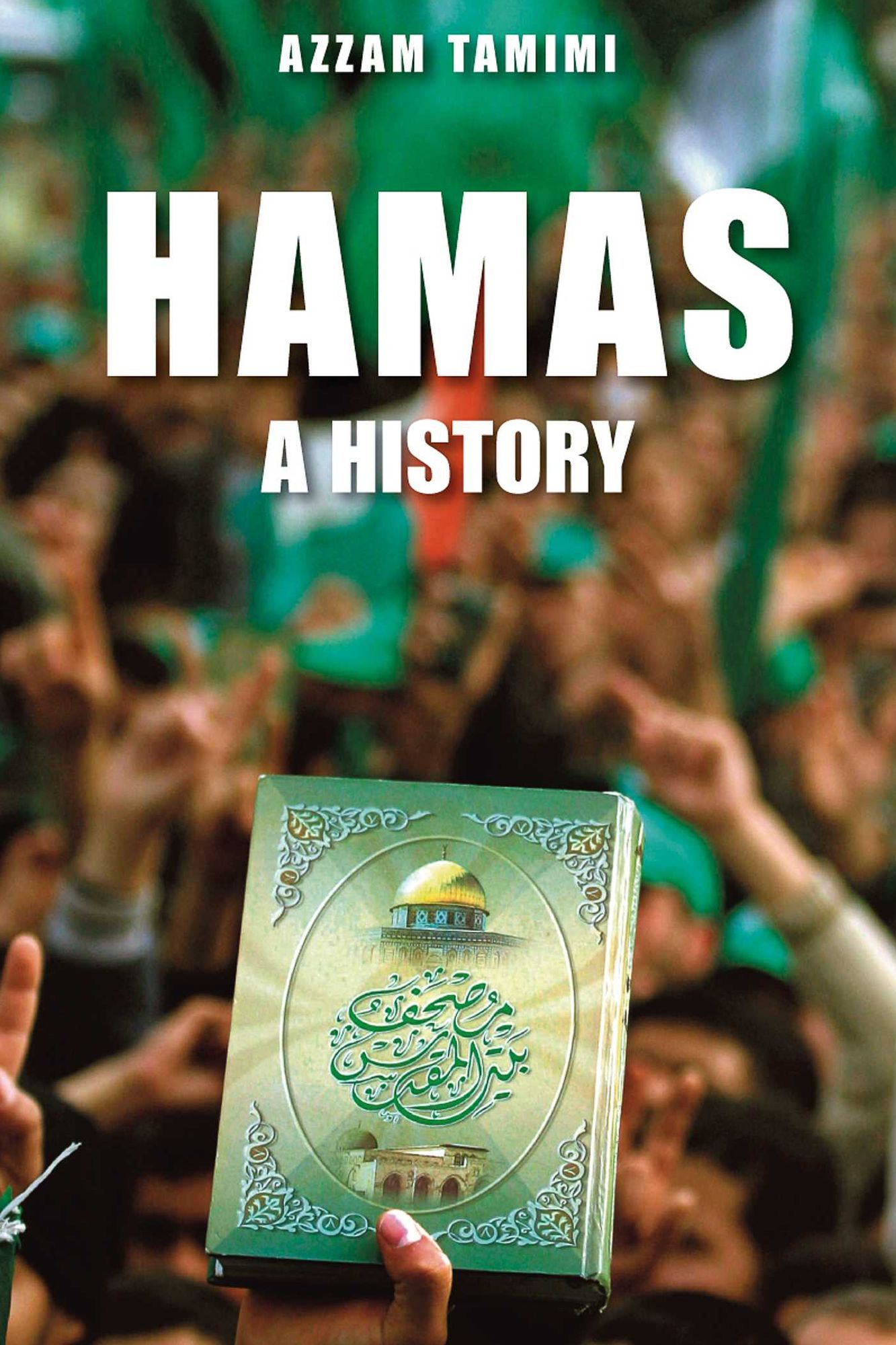 Hamas: A History from Within