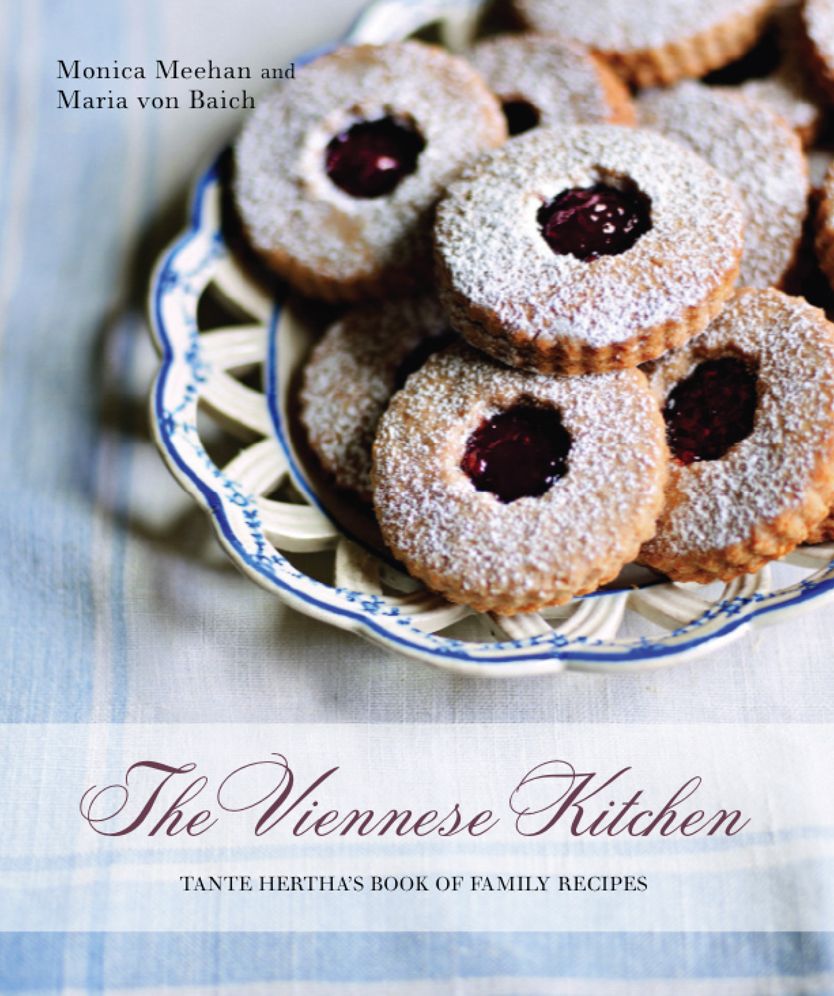 The Viennese Kitchen: Tante Hertha's Book of Family Recipes