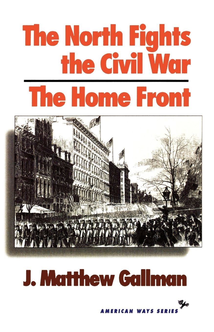 North Fights The Civil War