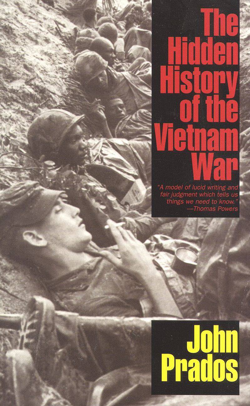 The Hidden History of the Vietnam War