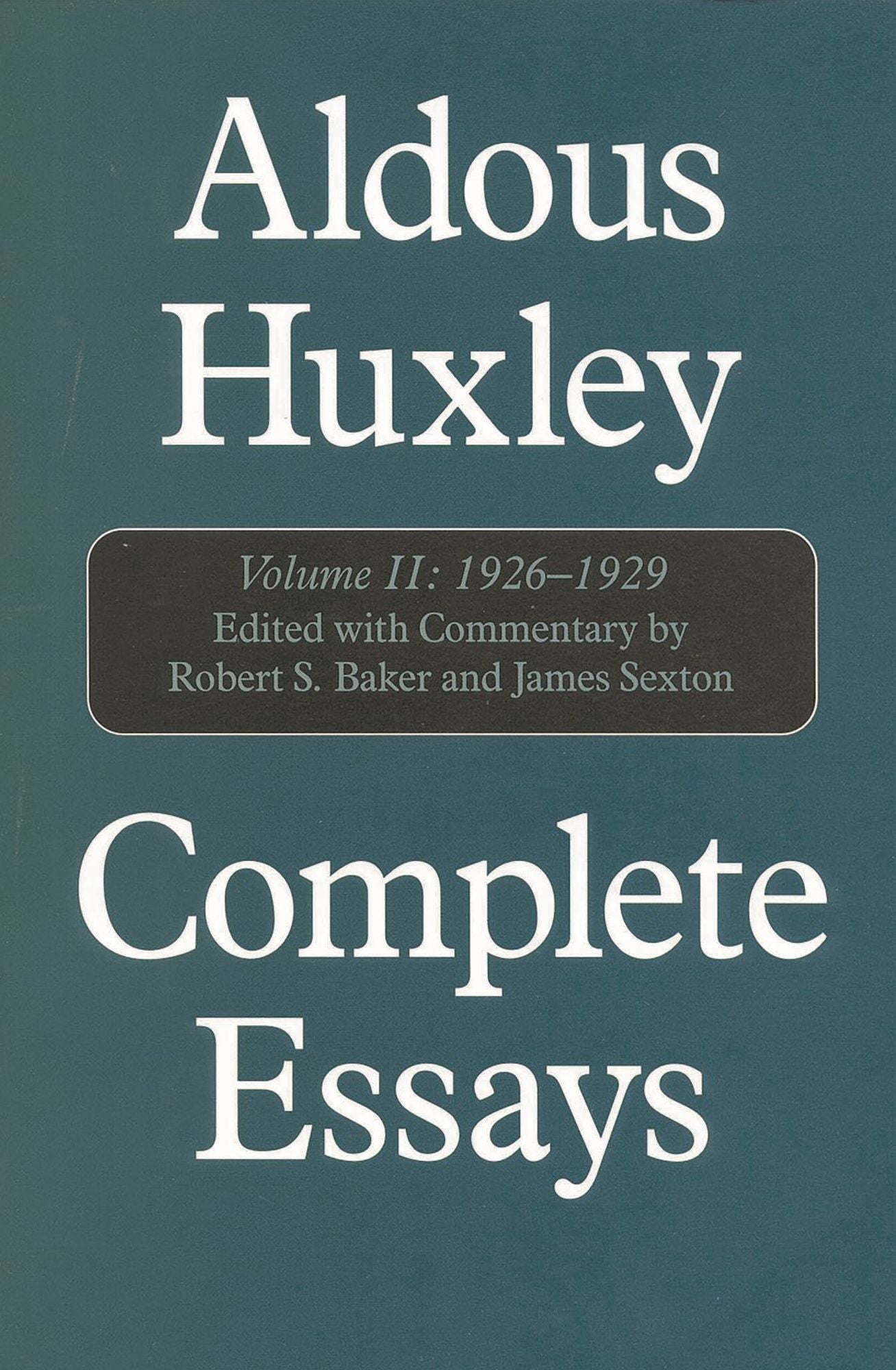 Complete Essays, Volume II: 1926-1929