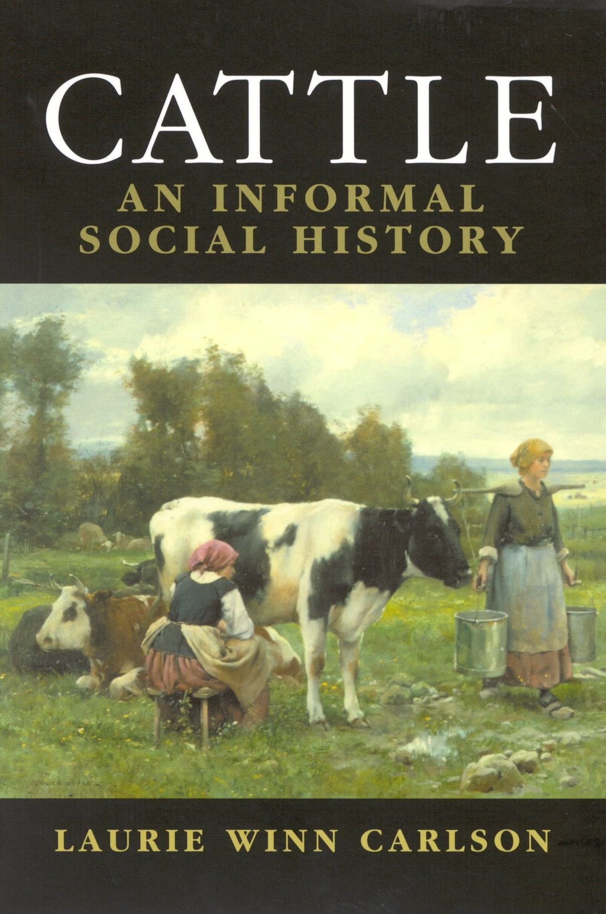 Cattle: An Informed Social History
