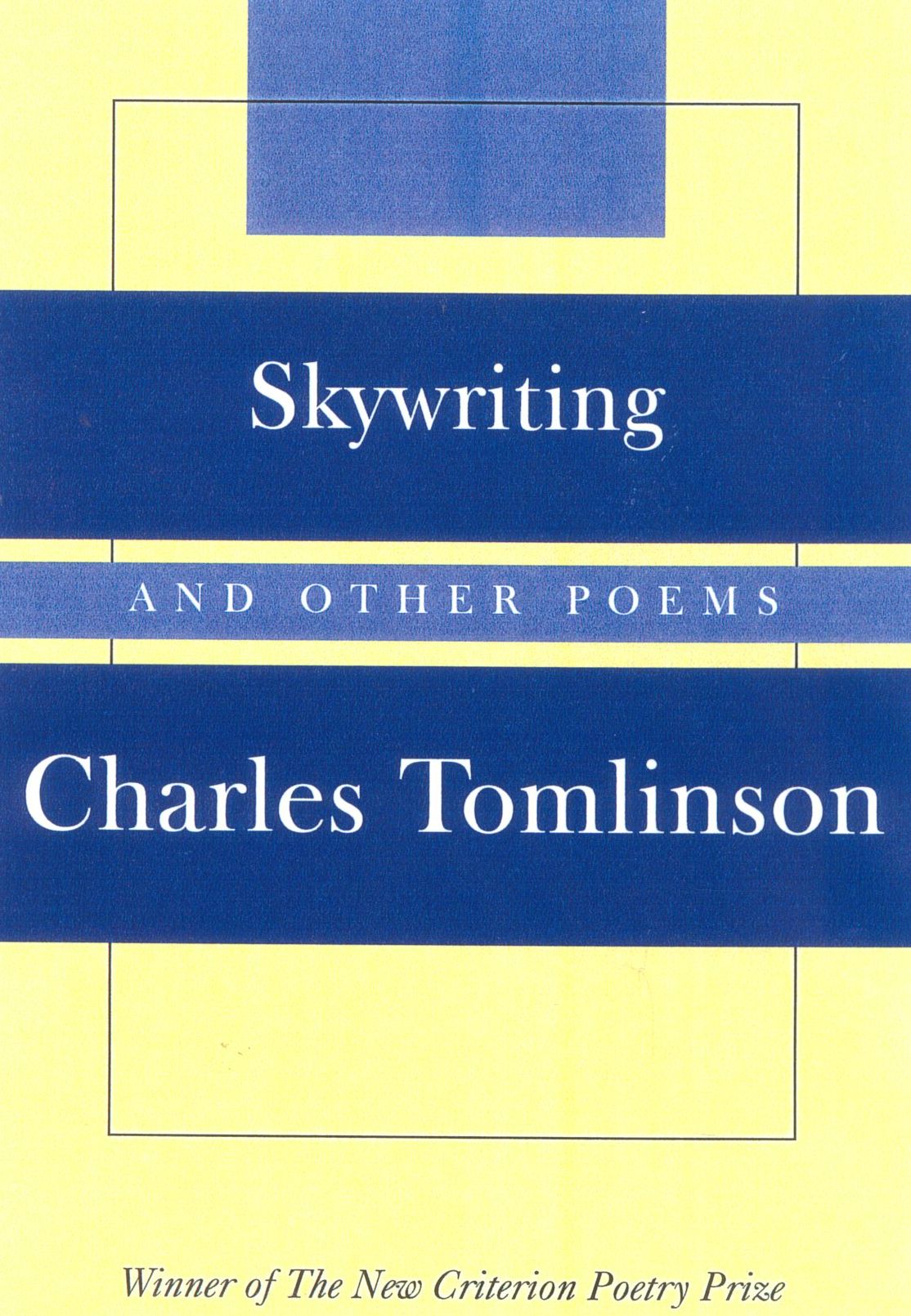 Skywriting: And Other Poems
