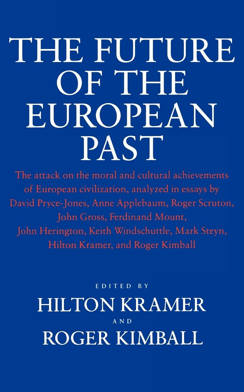 Future Of The European Past