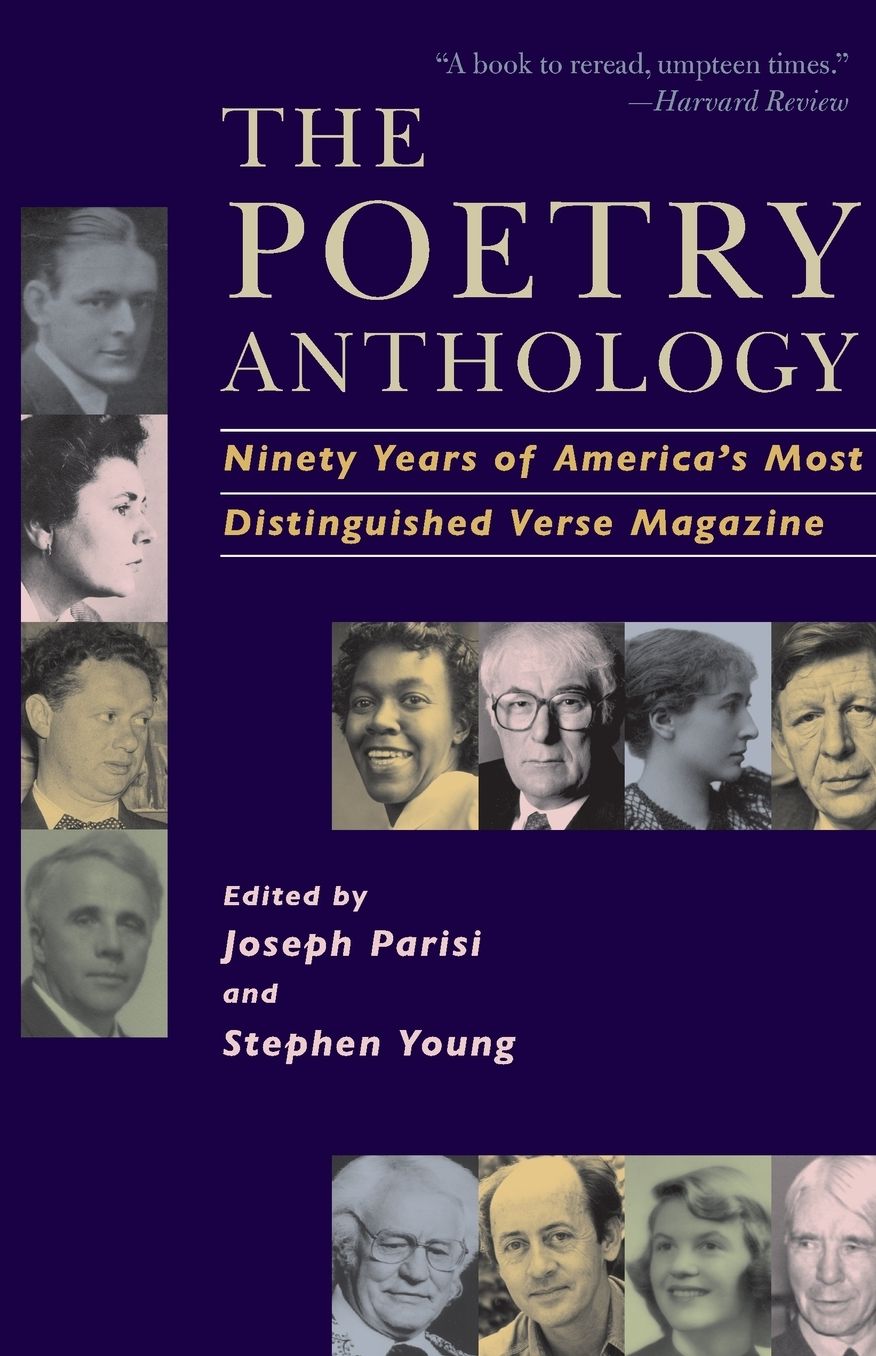 The Poetry Anthology: Ninety Years of America's Most Distinguished Verse Magazine