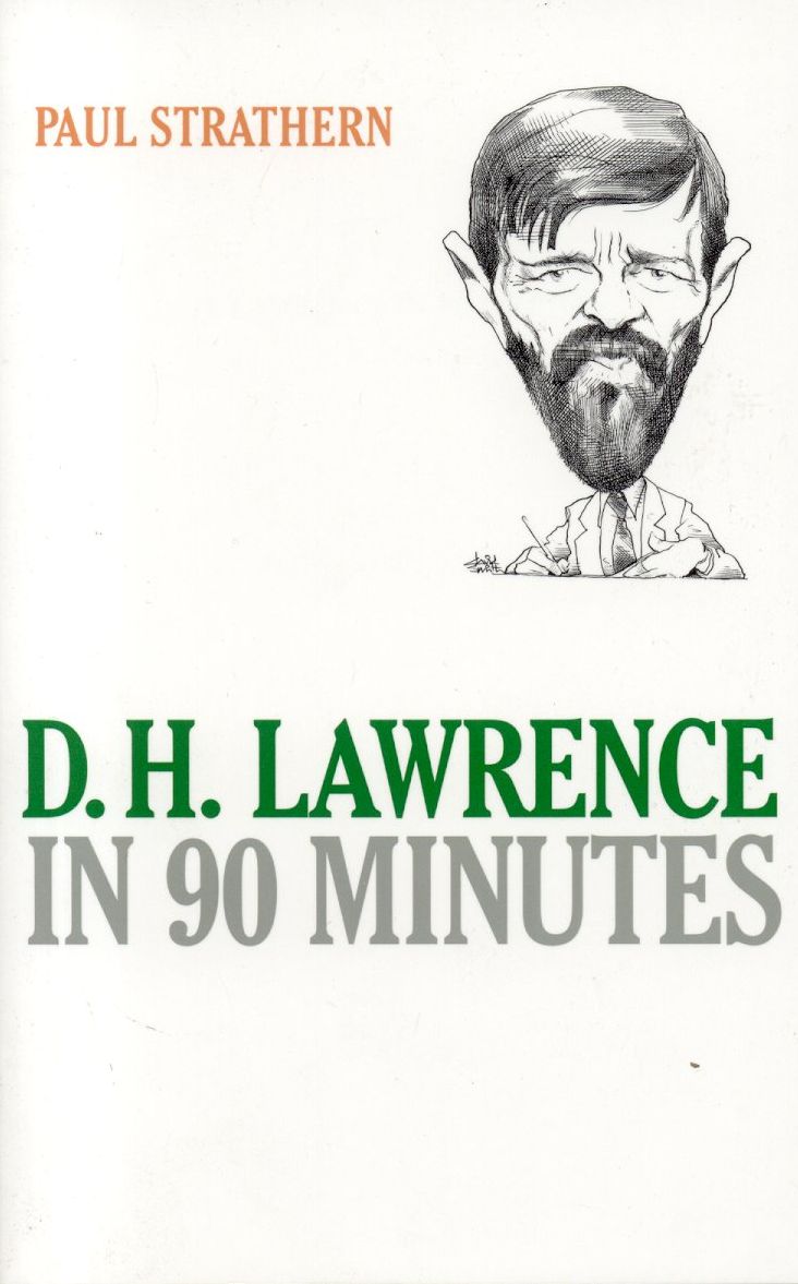 D. H. Lawrence in 90 Minutes