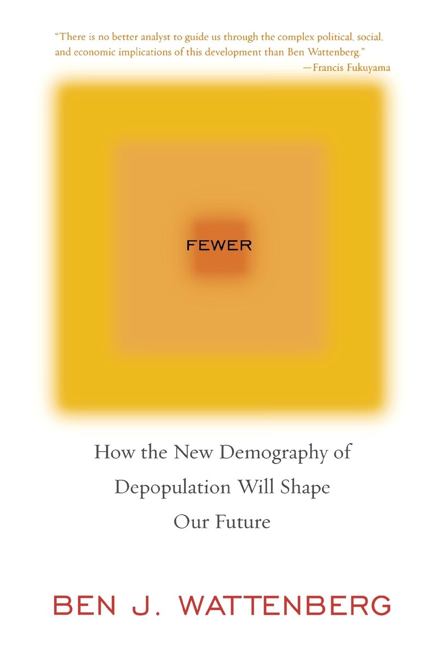 Fewer