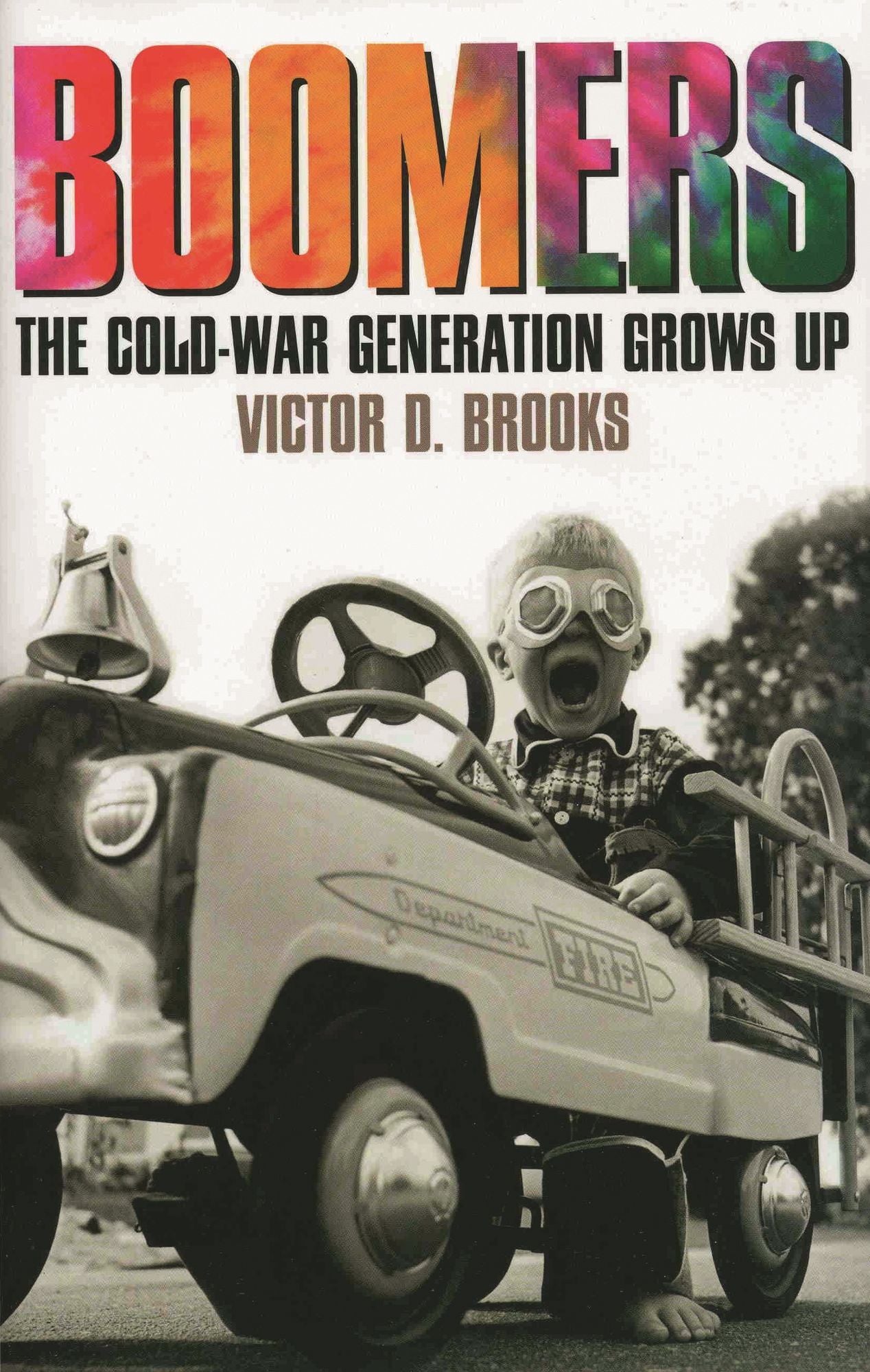 Boomers: The Cold-War Generation Grows Up