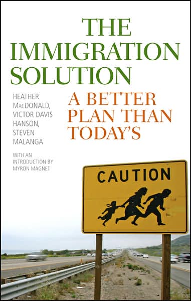 The Immigration Solution: A Better Plan Than Today's