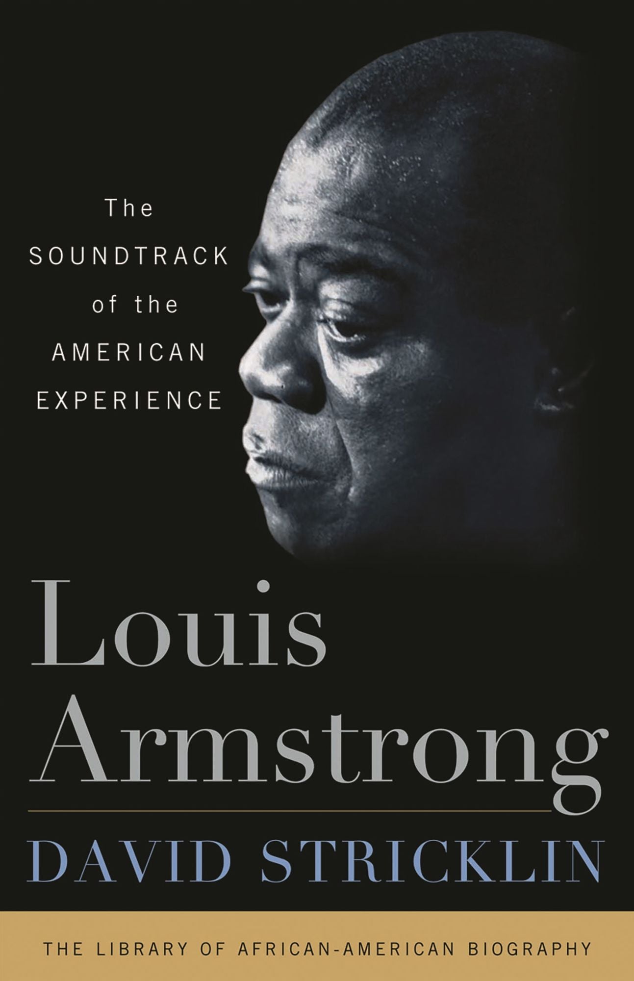 Louis Armstrong: The Sountrack of the American Experience