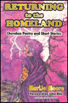 Returning to the Homeland: Cherokee Poetry and Short Stories