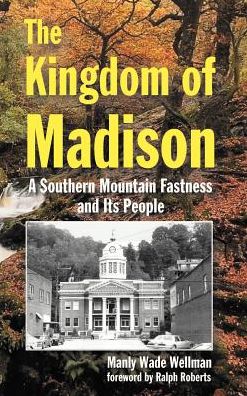 The Kingdom Of Madison
