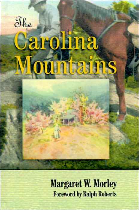 The Carolina Mountains