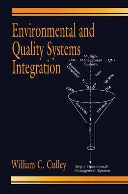 Environmental and Quality Systems Integration