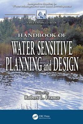 Handbook of Water Sensitive Planning and Design