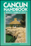 Cancun Handbook: Mexico's Caribbean Coast
